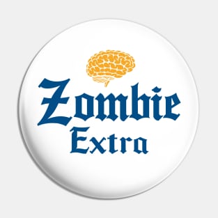 ZOMBIE EXTRA Pin