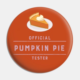 Official Pumpkin Pie Tester Pin