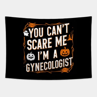 You can't scare me I'm a gynecologist | doctor lover Tapestry