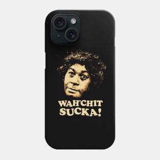 Watch It Sucka - Aunt Ester - Sanford and Son Phone Case