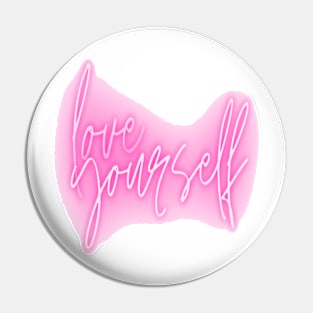 love yourself Pin