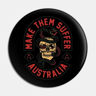 MAKE THEM SUFFER BAND Pin