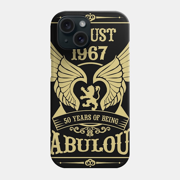 August 1967, 50 Years of being Fabulous! Phone Case by variantees