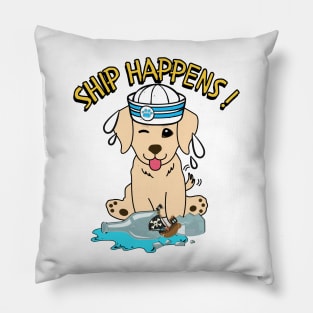 Funny Golden Retriever Ship Happens Pun Pillow