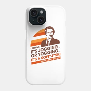 I Believe It's Jogging or Yogging It's A Soft Phone Case