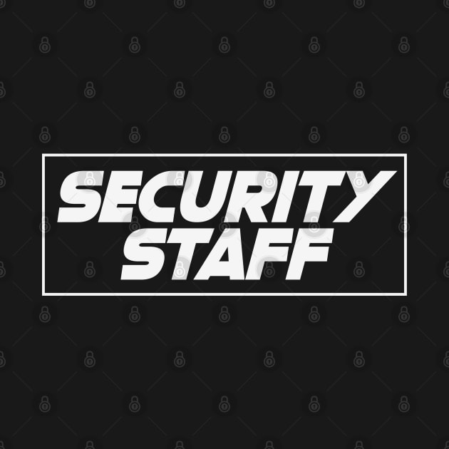 Security Staff by CTShirts