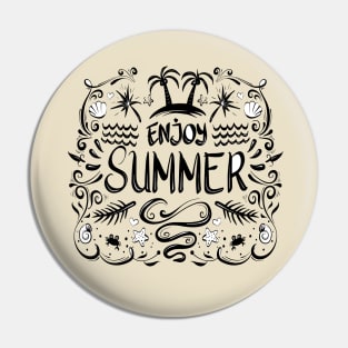 Enjoy Summer Pin