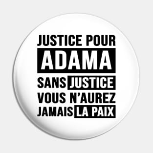 Justice Pour ADAMA Pin