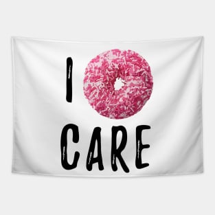 I DONUT CARE Tapestry