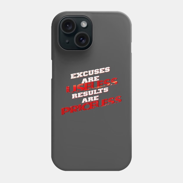 Priceless results Phone Case by SAN ART STUDIO 