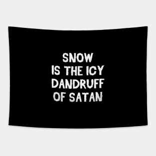 Dandruff of Satan Tapestry