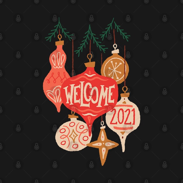 Welcome 2021 by Shalini Kaushal