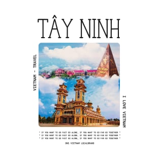 Tay Ninh Tour VietNam Travel T-Shirt