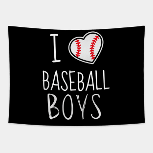 I Love baseball boys _funny BASEBALL player Tapestry