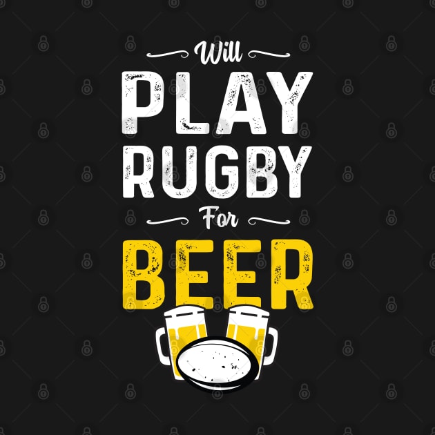 Will Play Rugby For Beer 2 by atomguy