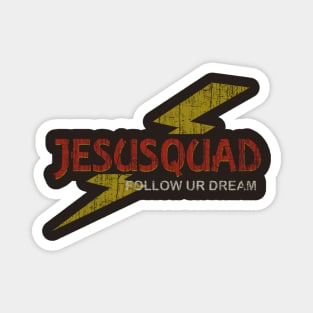 JesuSquad follow ur dream 1974 Magnet