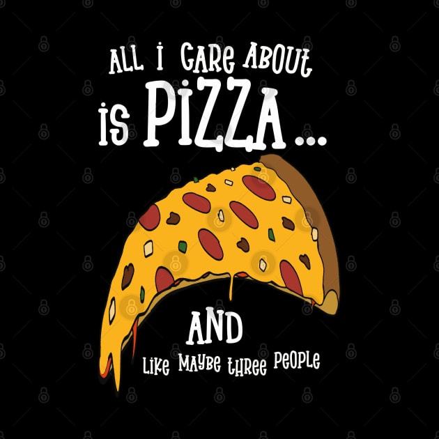 Funny Pizza Lovers Design by Turnersartandcrafts