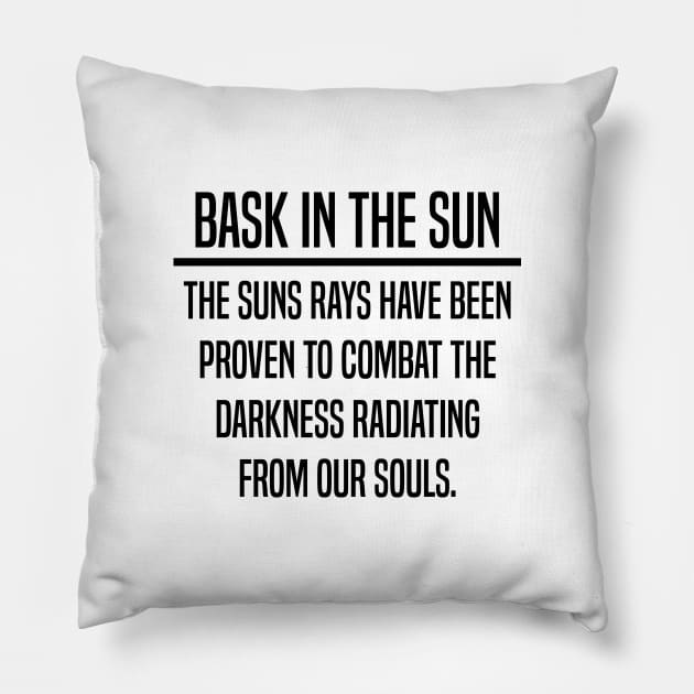 Bask In The Sun Health and Wellness Design. Pillow by Dawson