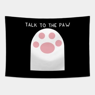 Talk to the PAW Tapestry