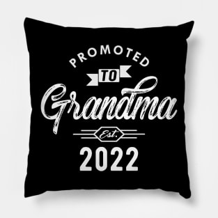 New Grandma - Promoted to grandma est. 2022 w Pillow