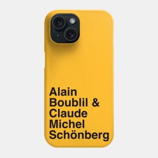 Alain Boublil and Claude-Michel Schönberg Phone Case