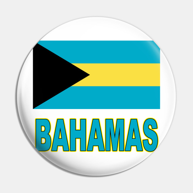 The Pride Of The Bahamas Bahamian Flag Design Bahamian Pin Teepublic