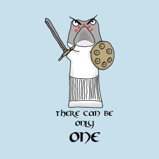 There Can Be Only One Sock T-Shirt