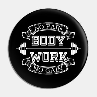 Body Work Pin