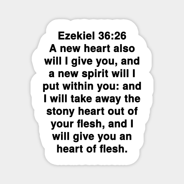 Ezekiel 36:26 King James Version Bible Verse Typography Magnet by Holy Bible Verses