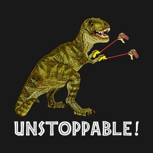 Tyrannosaurus Rex with Grabbers is UnStoppable 2 T-Shirt