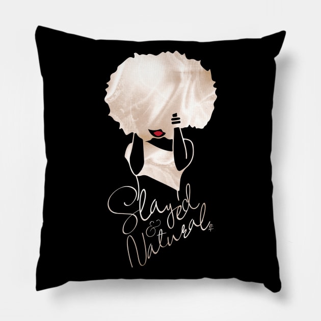 Slayed & Natural Pillow by CreatedByLF