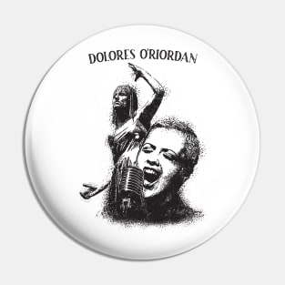 Dolores O'riordan Pin