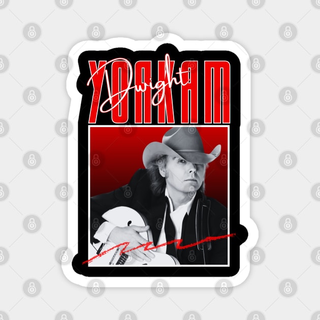 Dwight yoakam///original retro Magnet by DetikWaktu