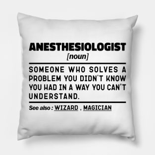 Funny Anesthesiologist Noun Sarcstic Sayings Anesthesiologist Humor Quotes Cool Pillow