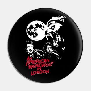 AN AMERICAN WEREWOLF IN LONDON - 2.0 Pin