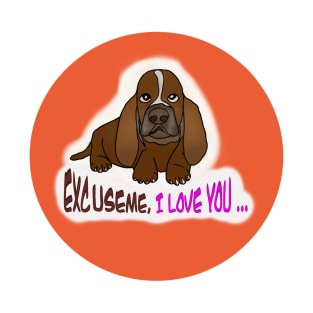 excuse me i love you beagle T-Shirt