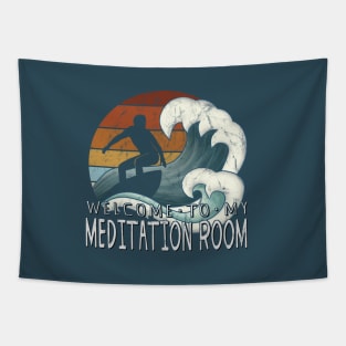 Welcome To My Meditation Room Green Wave Pipeline Surfer Tapestry