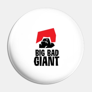 big bad giant design Pin