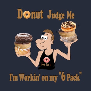 Working on my 6 Pack T-Shirt