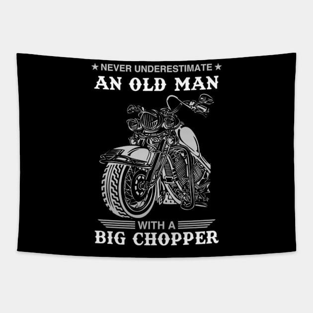 Never Underestimate An Old Man With A Big Chopper Tapestry by Yule