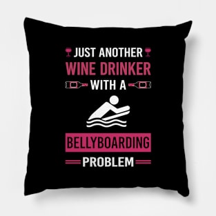 Wine Drinker Bellyboarding Bellyboard Bellyboarder Pillow