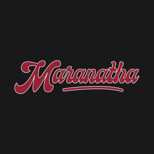 Maranatha Vintage T-Shirt