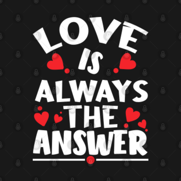 love is never the wrong answer sweatshirt