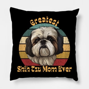 Greatest Shih Tzu Mom Pillow