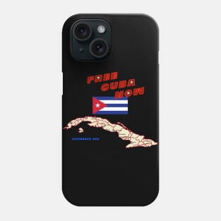 Free Cuba NOW! Phone Case