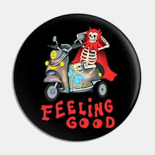 Feeling Good Pin