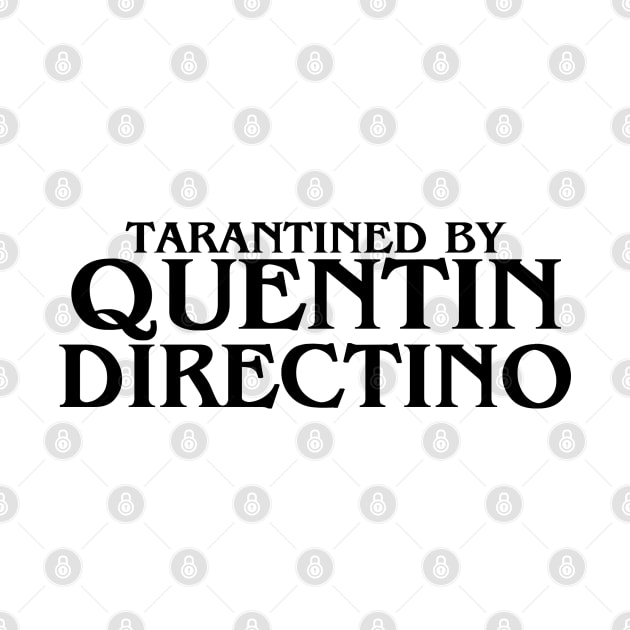 Tarantined by Quentin Directino v2 by MisterNightmare