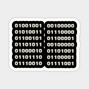 I Speak Binary Code Coder Programmer Magnet