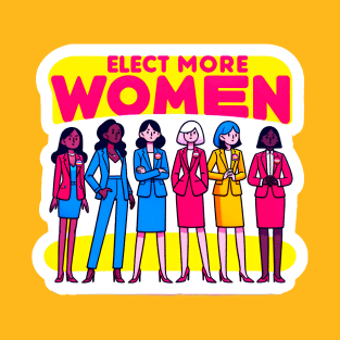 Unite for Women's Leadership - Elect More Women T-Shirt