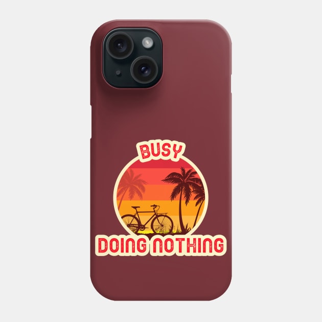 Busy Doing Nothing Retro Sunset Phone Case by High Altitude